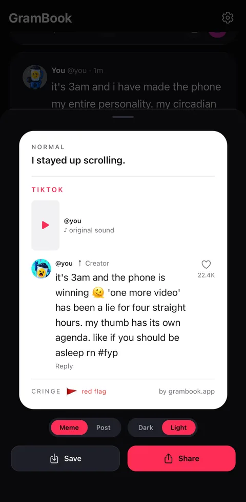 GramBook share sheet turning “I stayed up scrolling” into a TikTok meme card with a red-flag cringe rating